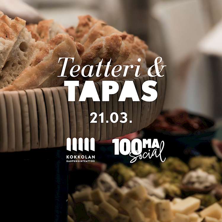 Teatteri & Tapas -ilta